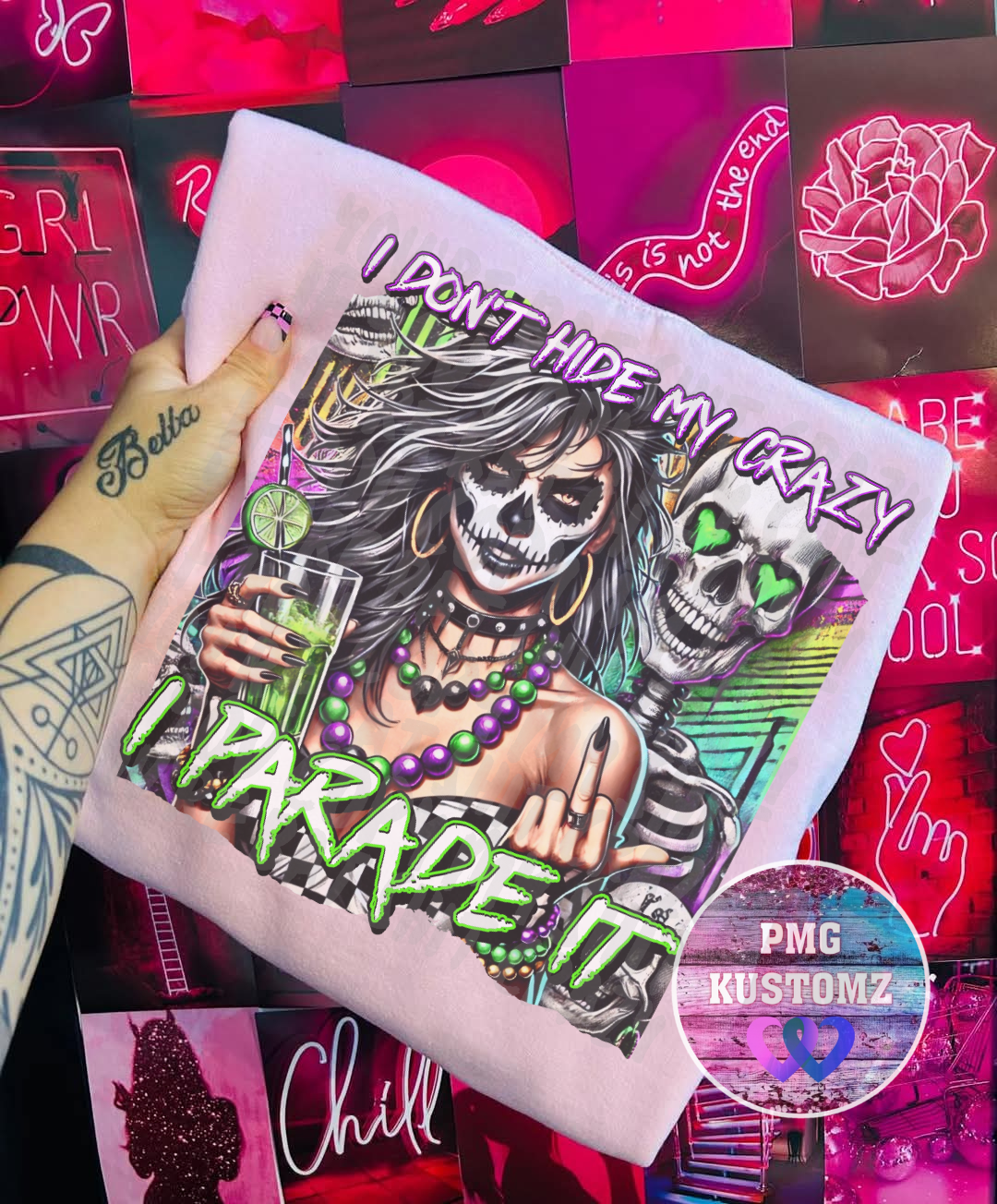 I Don't Hide my Crazy