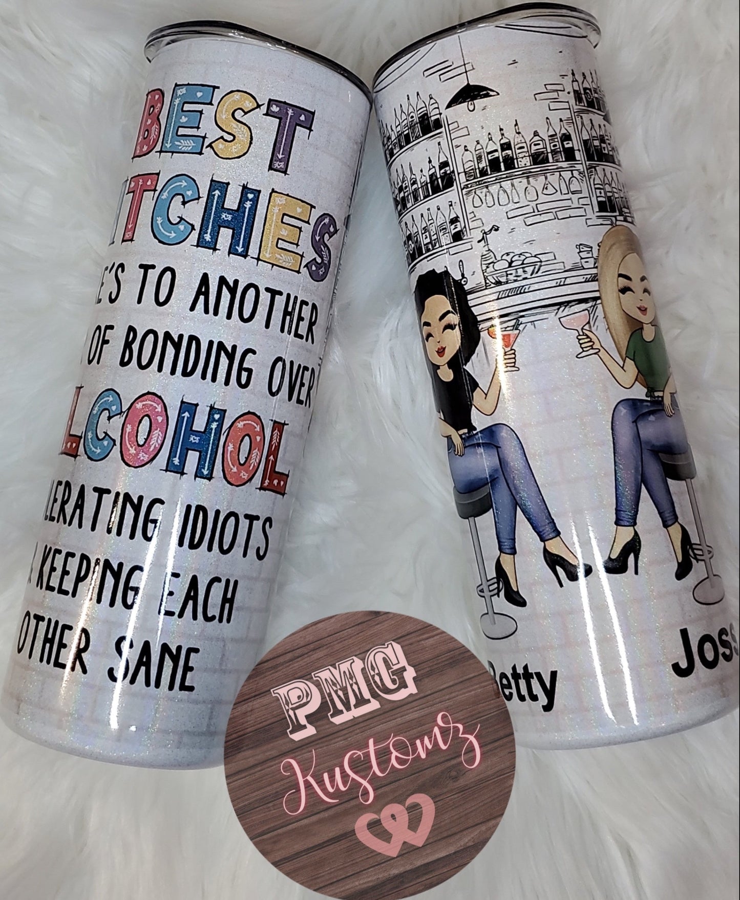 Best Bitches 20oz Tumbler