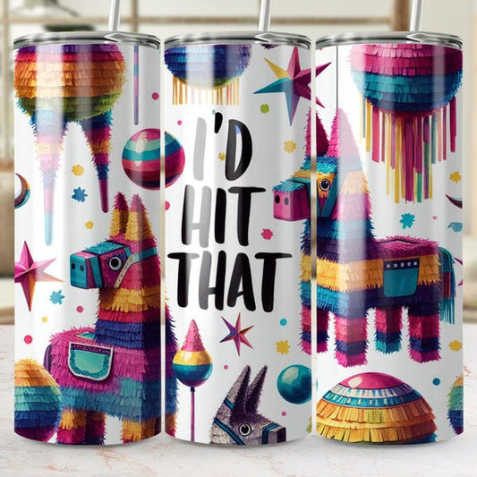 I'D Hit That 20oz Tumbler